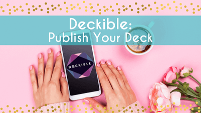 Deckible - Publish Your Deck